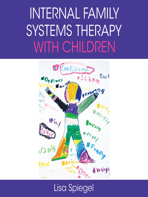 Title details for Internal Family Systems Therapy with Children by Lisa Spiegel - Available